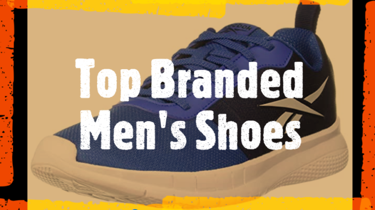 Top Branded Men's Shoes